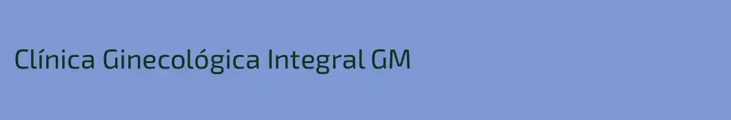 Clínica Ginecológica Integral GM